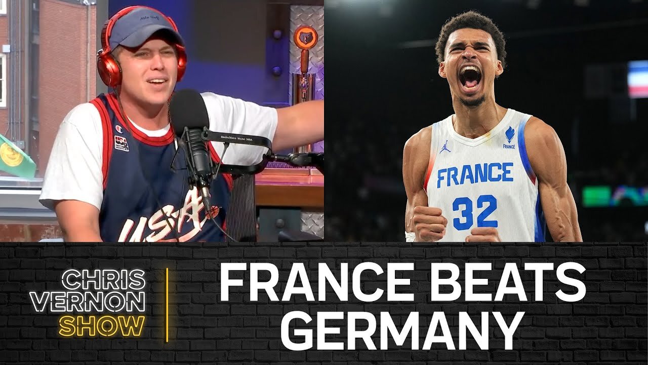 France Beats Germany, USA-Serbia Preview, Fill in the Blank | Chris Vernon Show