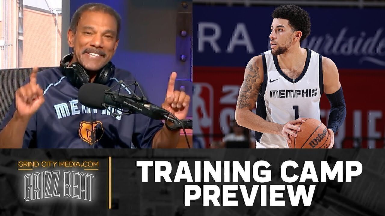 Grizzlies Training Camp Preview | Grizz Beat