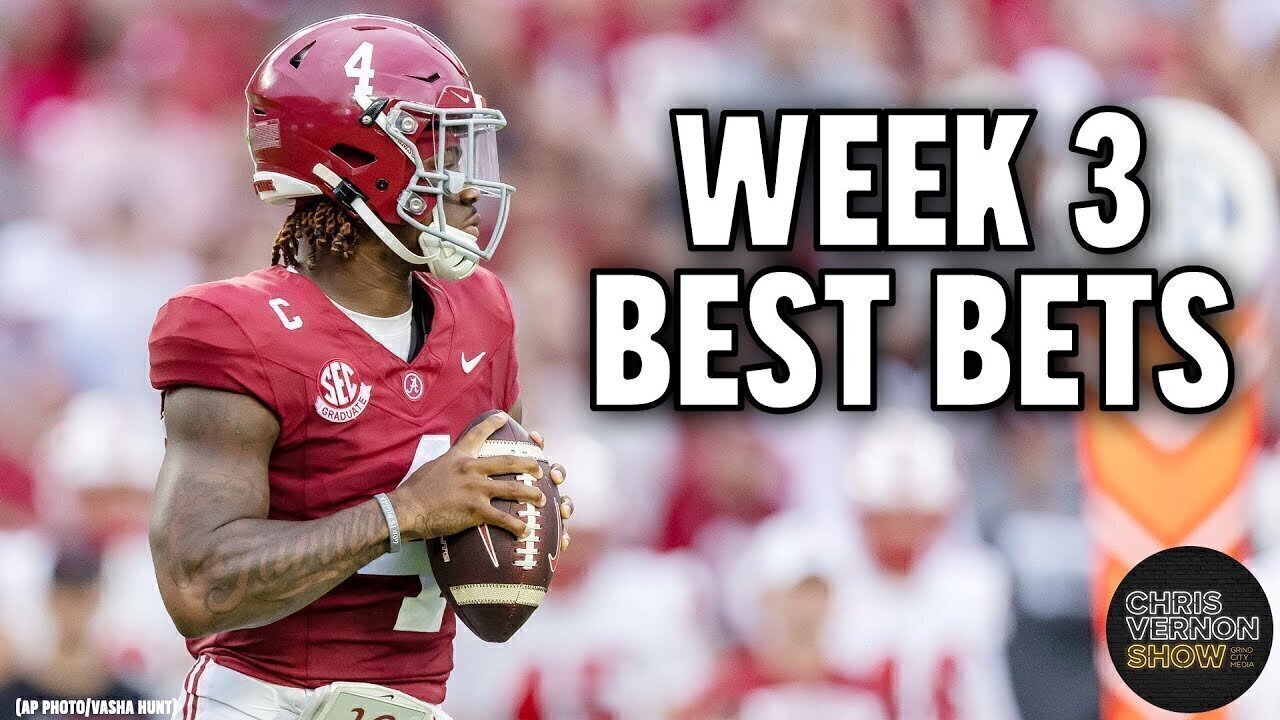 College Football Week 3 BEST BETS | Chris Vernon Show