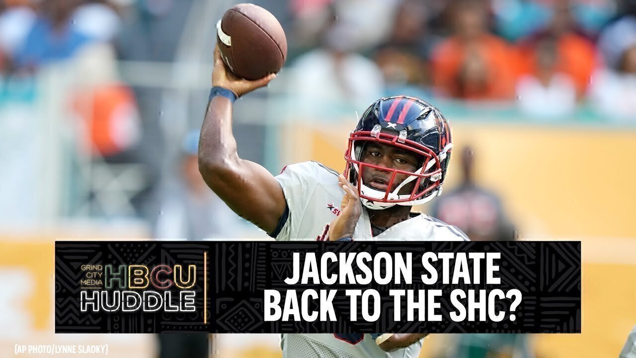 Can The Southern Heritage Classic Lure Jackson State Back? | HBCU Huddle