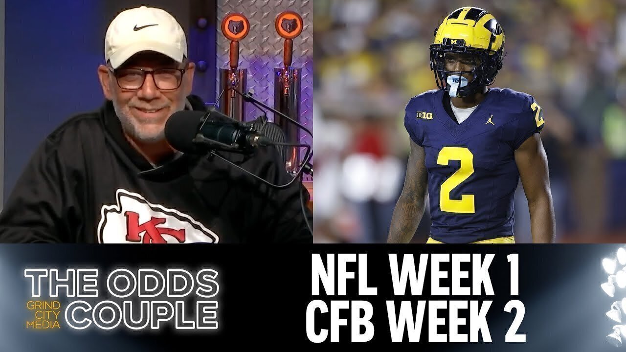 Week 1 In The NFL, Week 2 In CFB | The Odds Couple