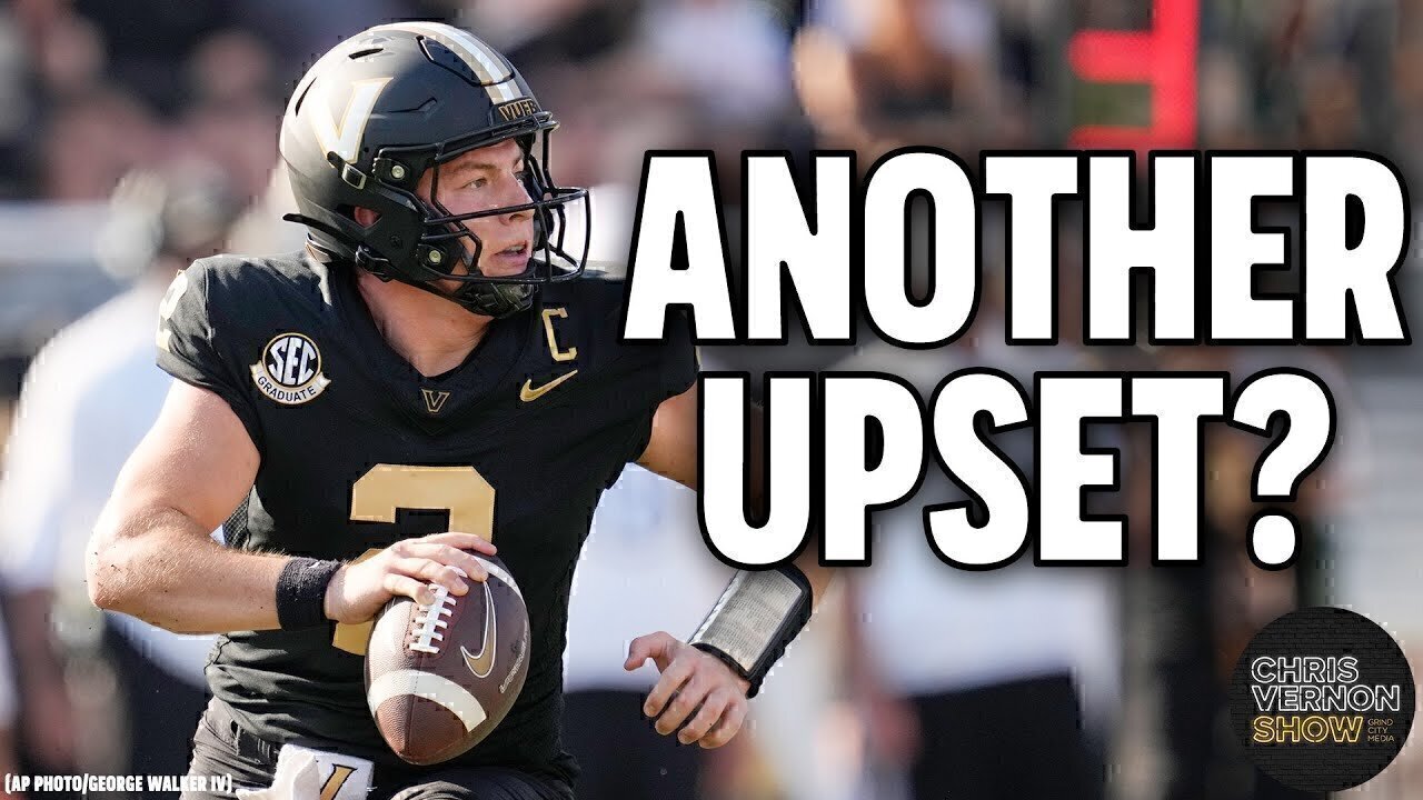 Can Diego Pavia and Vanderbilt pull off ANOTHER upset? | Chris Vernon Show