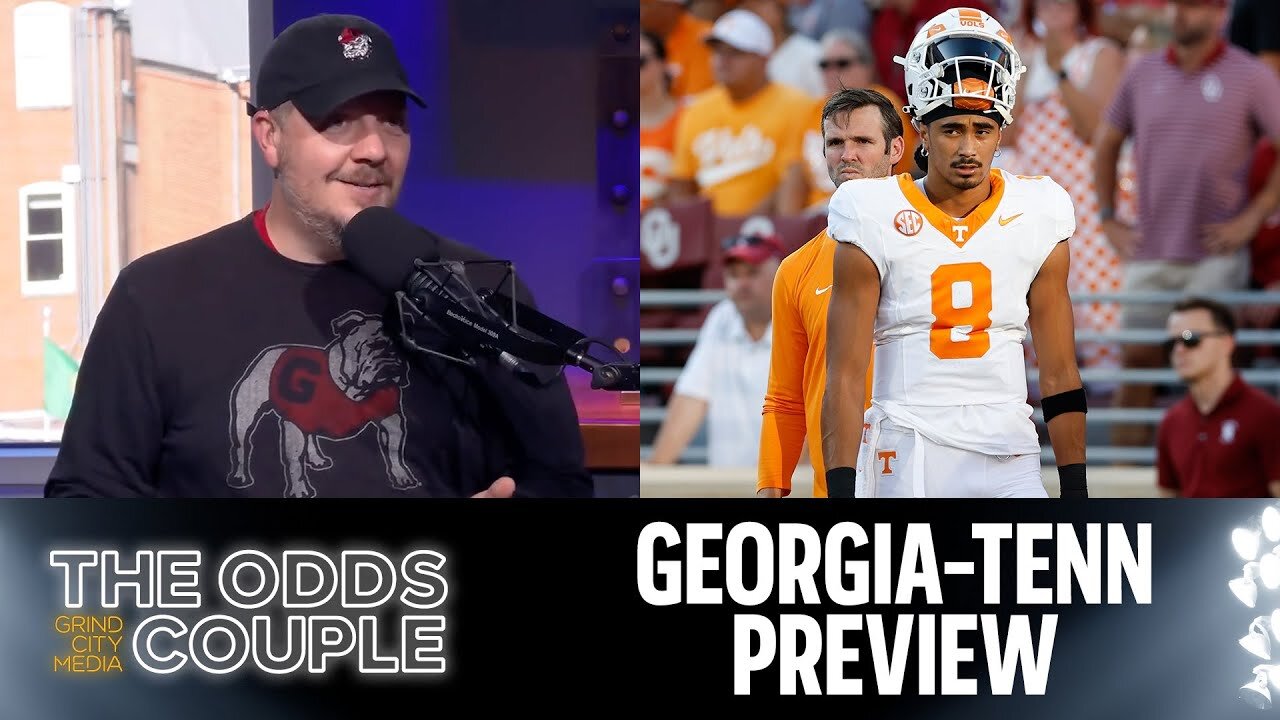 Should Georgia Be A Double-Digit Favorite Over Tennessee? | The Odds Couple