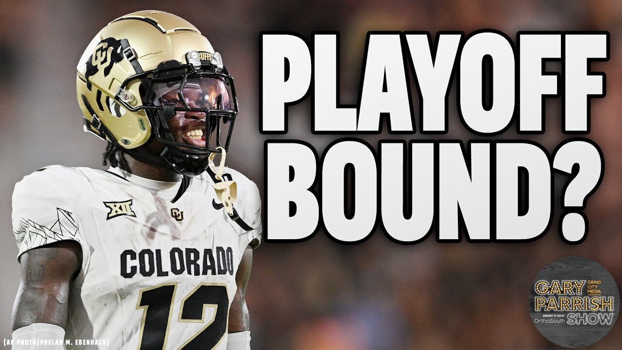 Can Deion Sanders, Travis Hunter & Colorado Make The College Football Playoff? | Gary Parrish Show