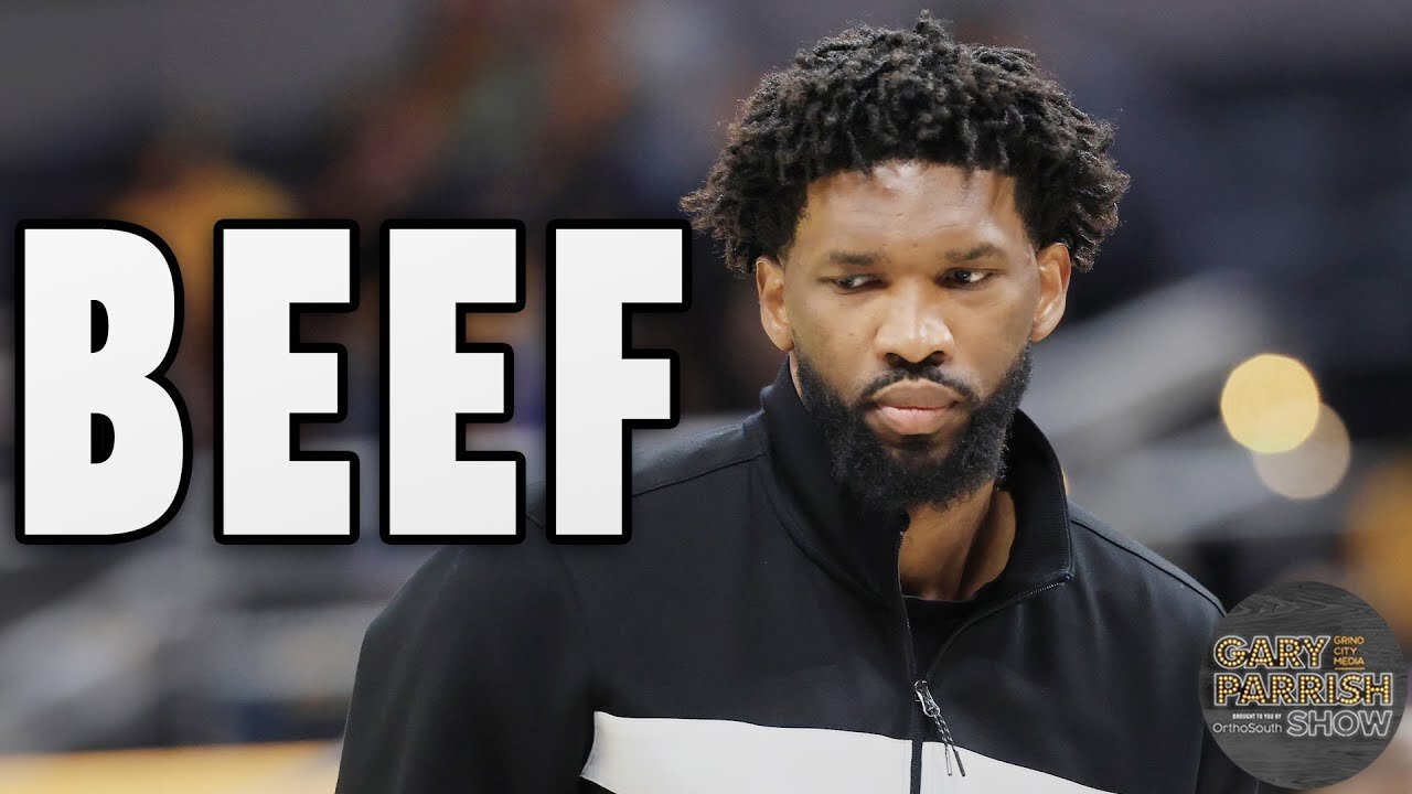 Breaking Down The Beef: Joel Embiid And A Philadelphia Reporter | Gary Parrish Show