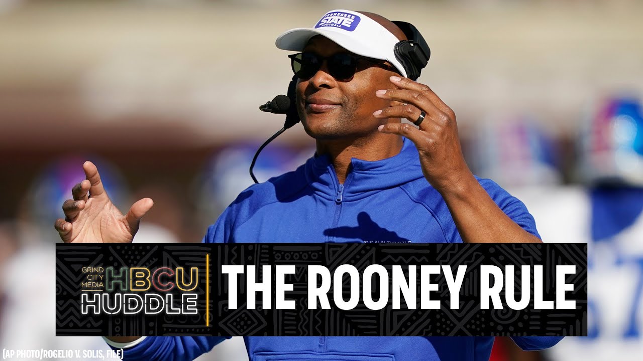 Rooney Rule Conundrum | HBCU Huddle