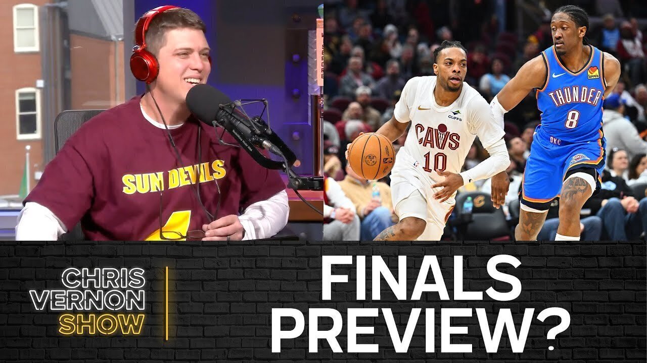 Thunder/Cavs Lives Up To Hype, Grizz/Rockets Tonight, Penn St/Notre Dame | Chris Vernon Show