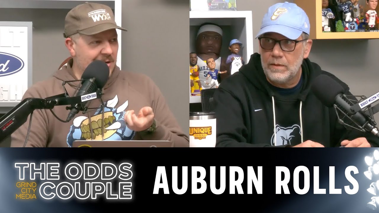 Auburn's SEC Dominance, Memphis NCAA Tournament Seed Falling, Who Said It? | The Odds Couple