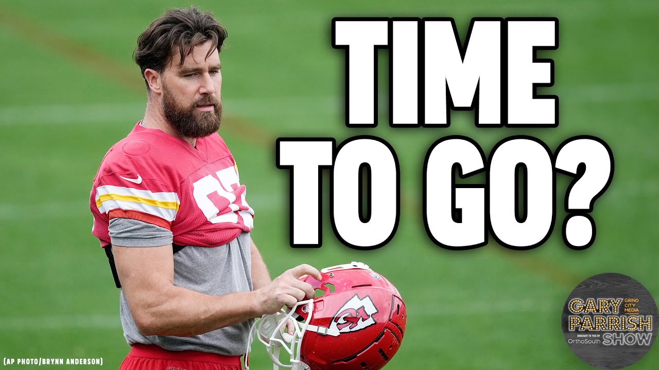 Is it time for Travis Kelce to retire? | Gary Parrish Show