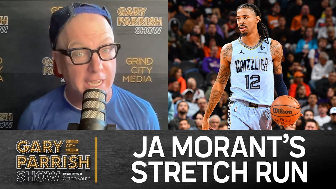 Ja Morant Primed for Big Stretch Run? Penny Hardaway, Caitlin Clark's Impact | Gary Parrish Show