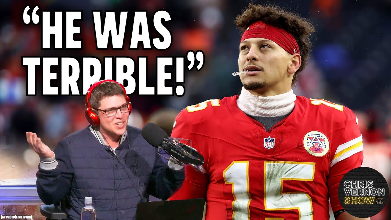 The Chris Vernon Show REACTS to Patrick Mahomes' Awful Super Bowl