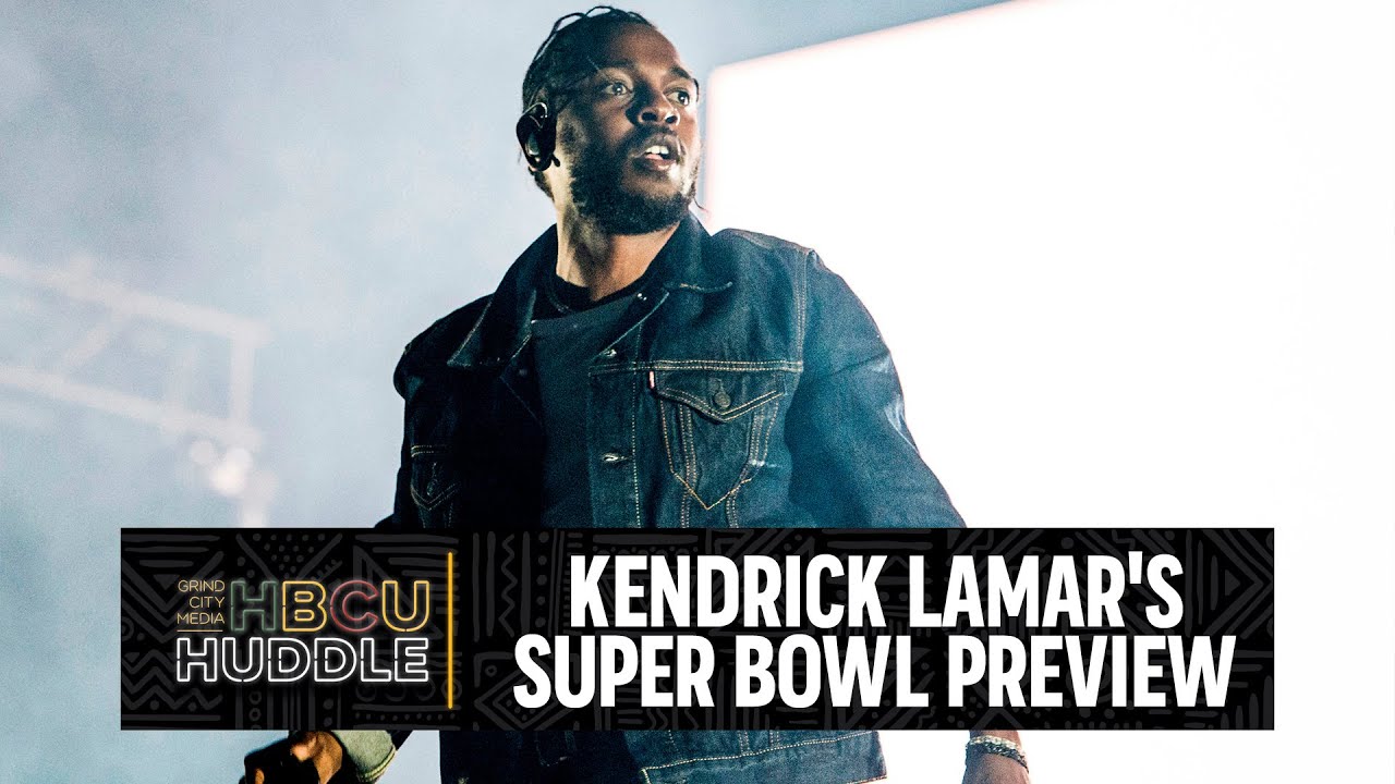 Kendrick Lamar's Super Bowl Performance Preview | HBCU Huddle