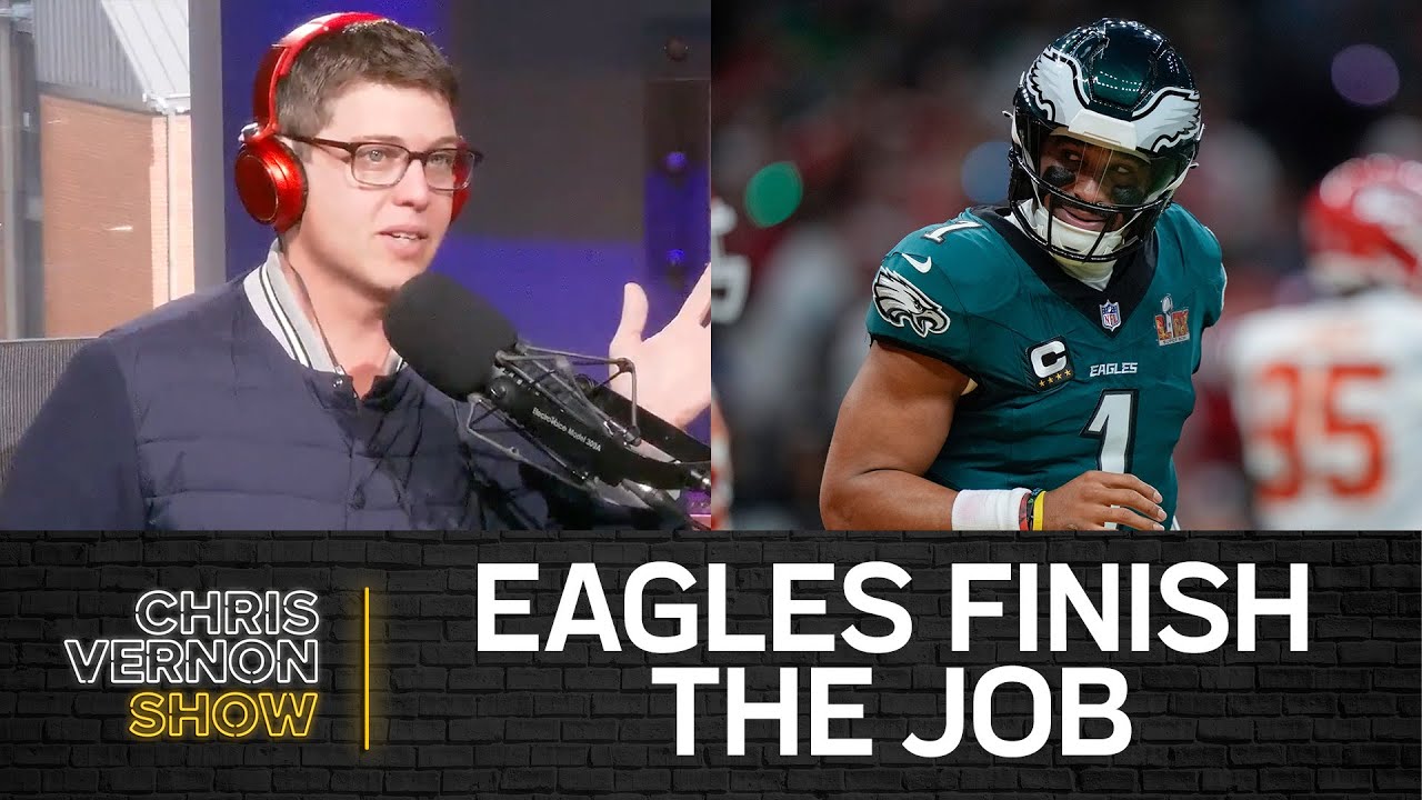 Eagles Win Super Bowl, Kendrick Lamar's Great American Game, MEM-OKC, 10 Things | Chris Vernon Show