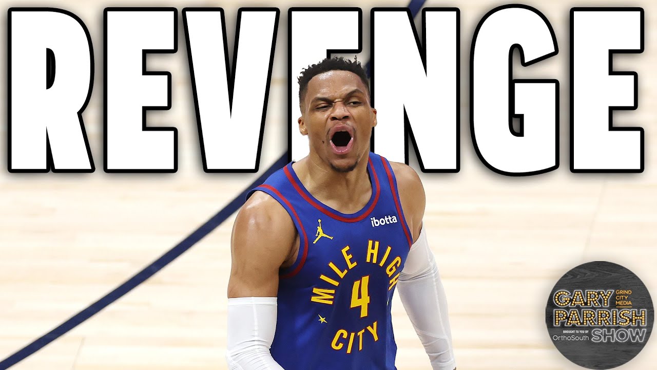 Russell Westbrook got his moment | Gary Parrish Show