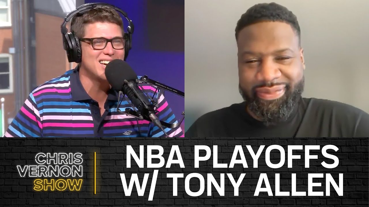 Tuesdays with Tony Allen; Knicks, Nuggets Take Game 1s Over Celtics and Thunder | Chris Vernon Show