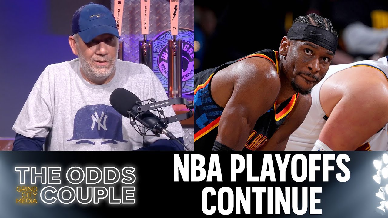 NBA Playoffs Continue, NFL Futures | The Odds Couple