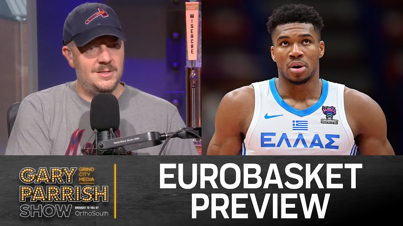 Tigers Scandal, EuroBasket Preview, Happy Gilmore 2 | Gary Parrish Show