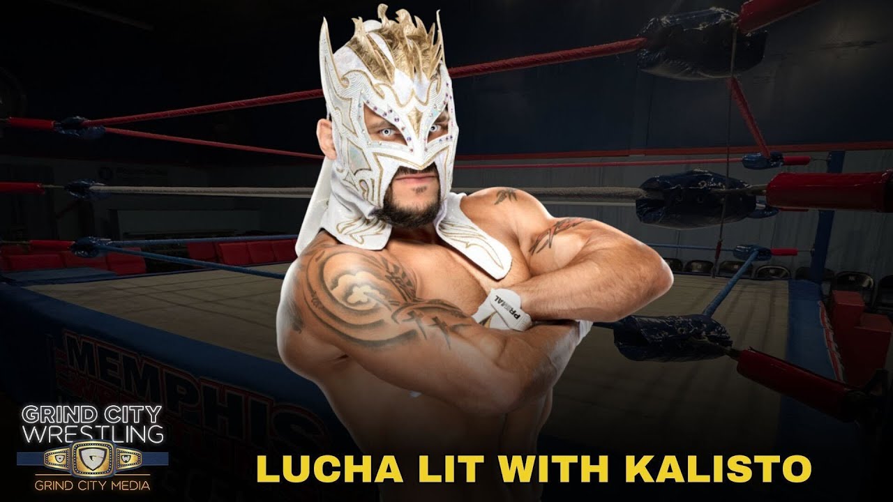 Lucha Lit with Kalisto | Grind City Wrestling