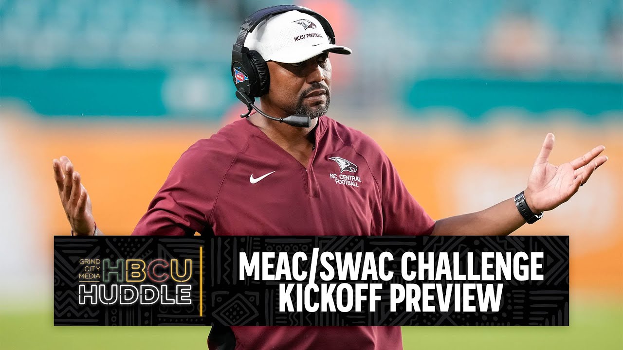 JSU Expectations, MEAC/SWAC Challenge Kickoff, And Freshman Move In Week | HBCU Huddle