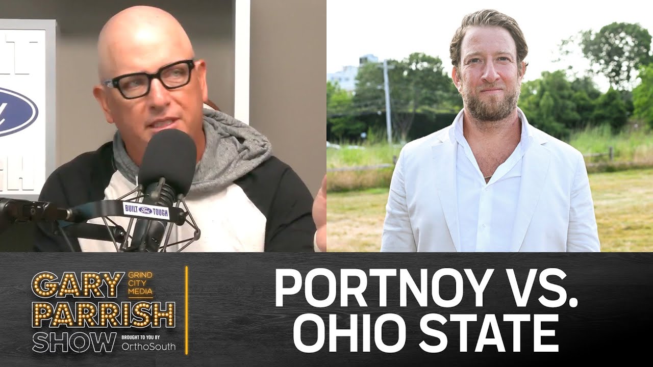 Dave Portnoy-Ohio State Situation, News & Notes | Gary Parrish Show
