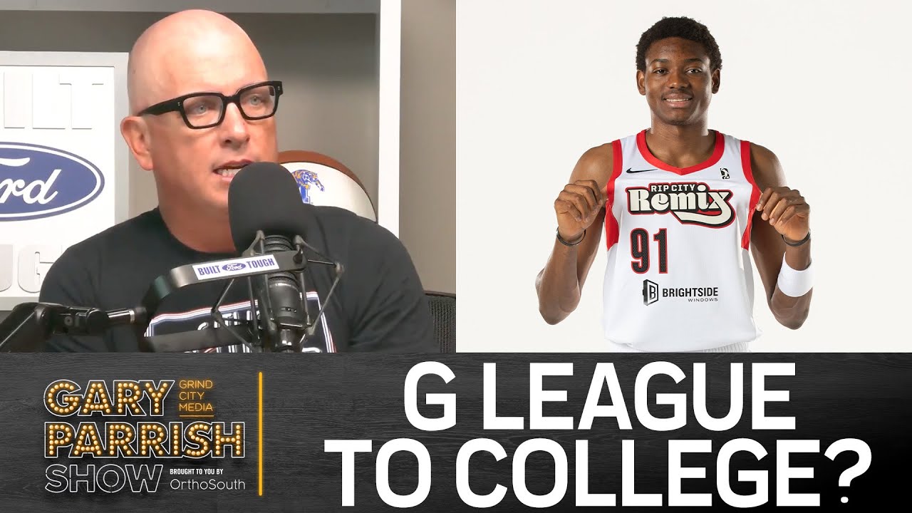 G League Players Going To College? | Gary Parrish Show