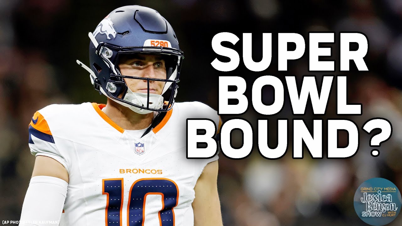 Why The Denver Broncos Are Super Bowl Sleepers | Jessica Benson Show