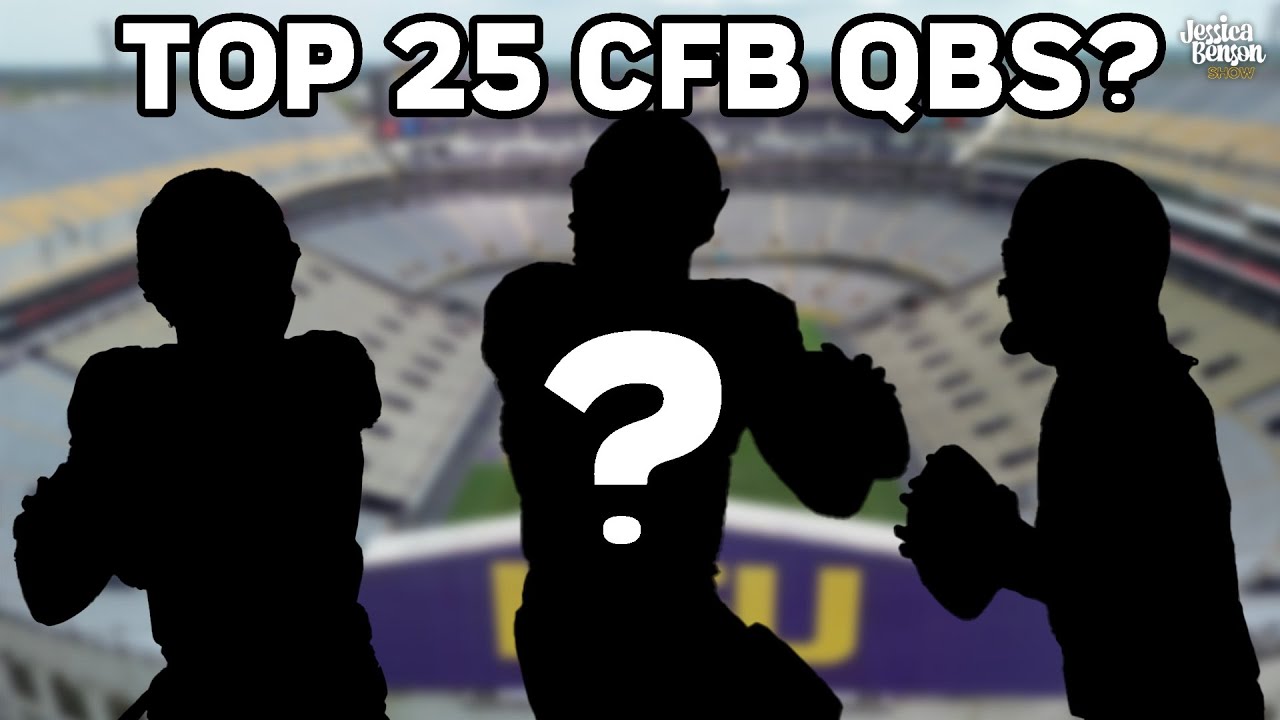 Can you guess the top 25 CFB QBs since 2000? | Jessica Benson Show