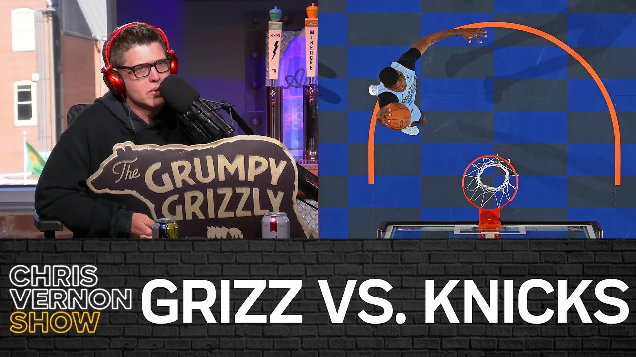 Grizzlies/Knicks Wasn't Fun, Tigers Lose in Oxford, CFB This Weekend | Chris Vernon Show