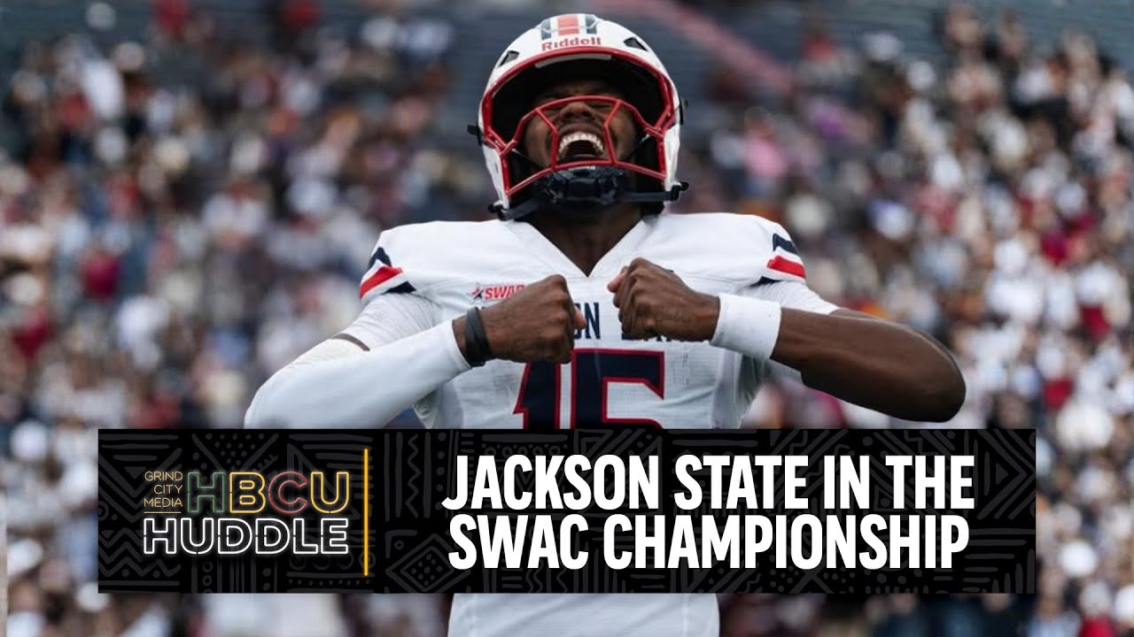 Jackson State In The SWAC Championship and Southern Hires Marshall Faulk | HBCU Huddle