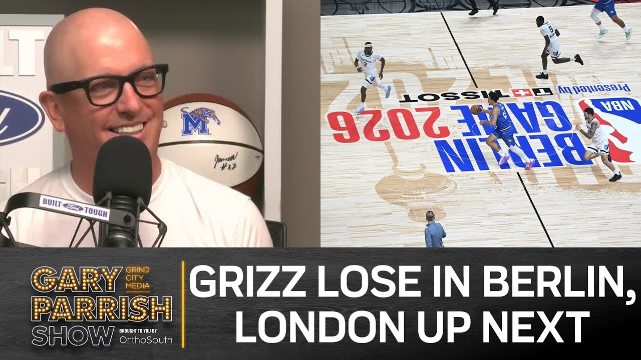 Grizz Lose in Berlin/London Next, Ja Morant, Memphis at UNLV Week 0, CBB Scandal | Gary Parrish Show