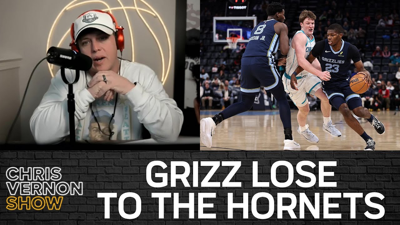 Grizz Lose vs Hornets, NBA Trade Deadline, Giannis Trade Talks Heating Up | Chris Vernon Show