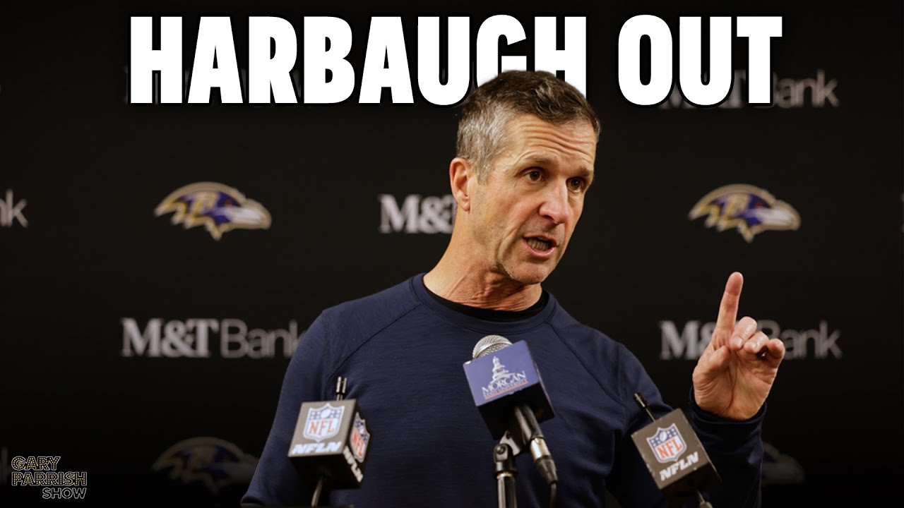 John Harbaugh OUT as Baltimore’s Head Coach | Gary Parrish Show