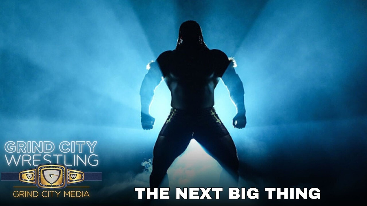 The Next Big Thing | Grind City Wrestling