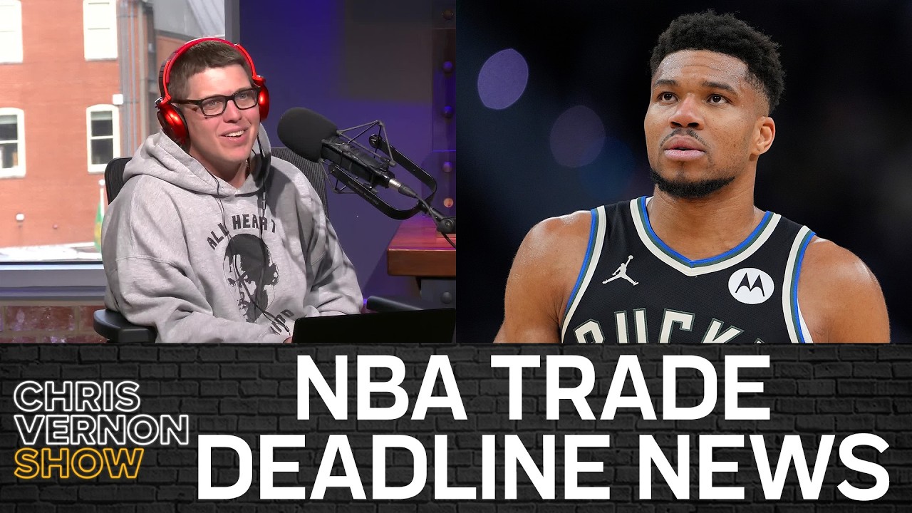 NBA TRADE DEADLINE EXTRAVAGANZA | Chris Vernon Show