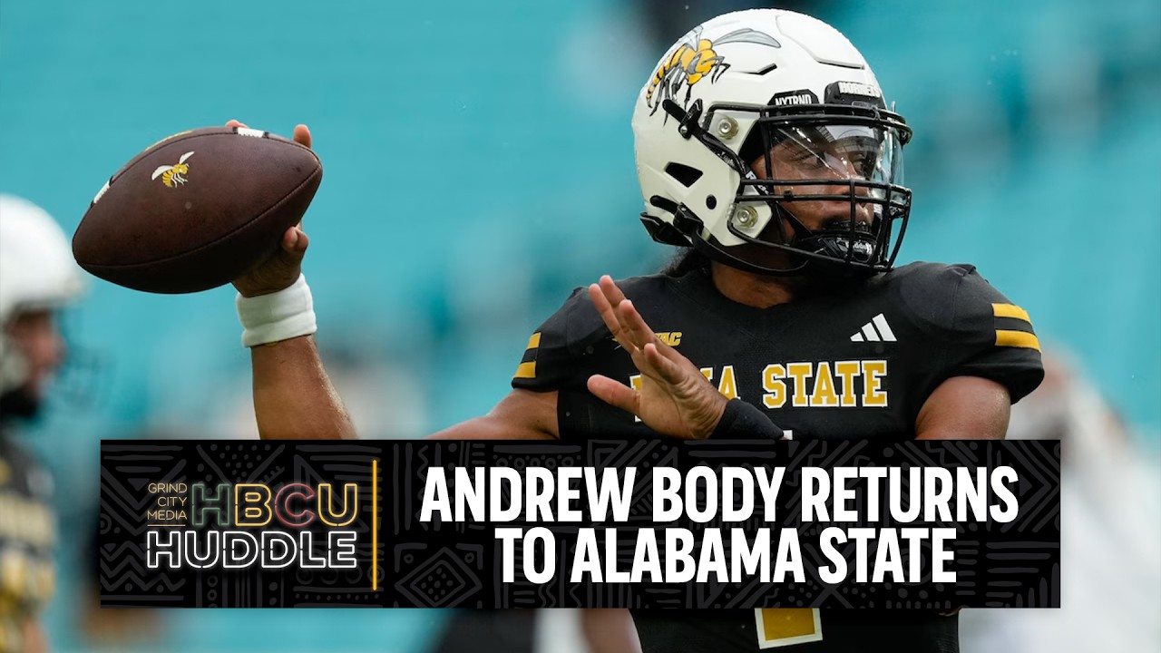Southern Heritage Classic Update + Andrew Body Returns To Alabama State | HBCU Huddle