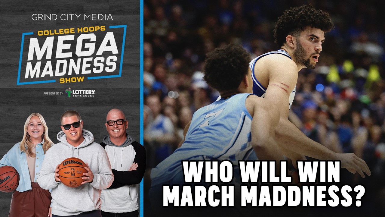 College Hoops Mega Madness Show | Grind City Media