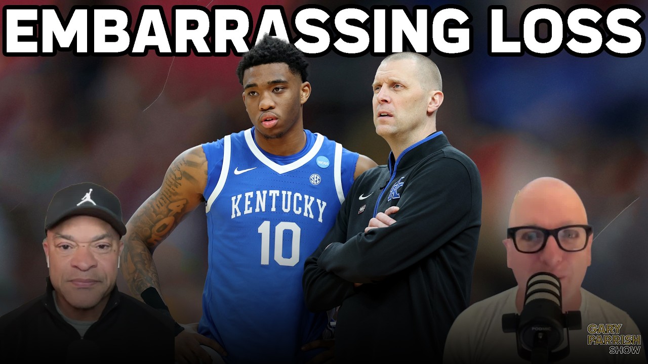 Where Does Kentucky Go After Its Embarrassing March Madness Loss? | Gary Parrish Show