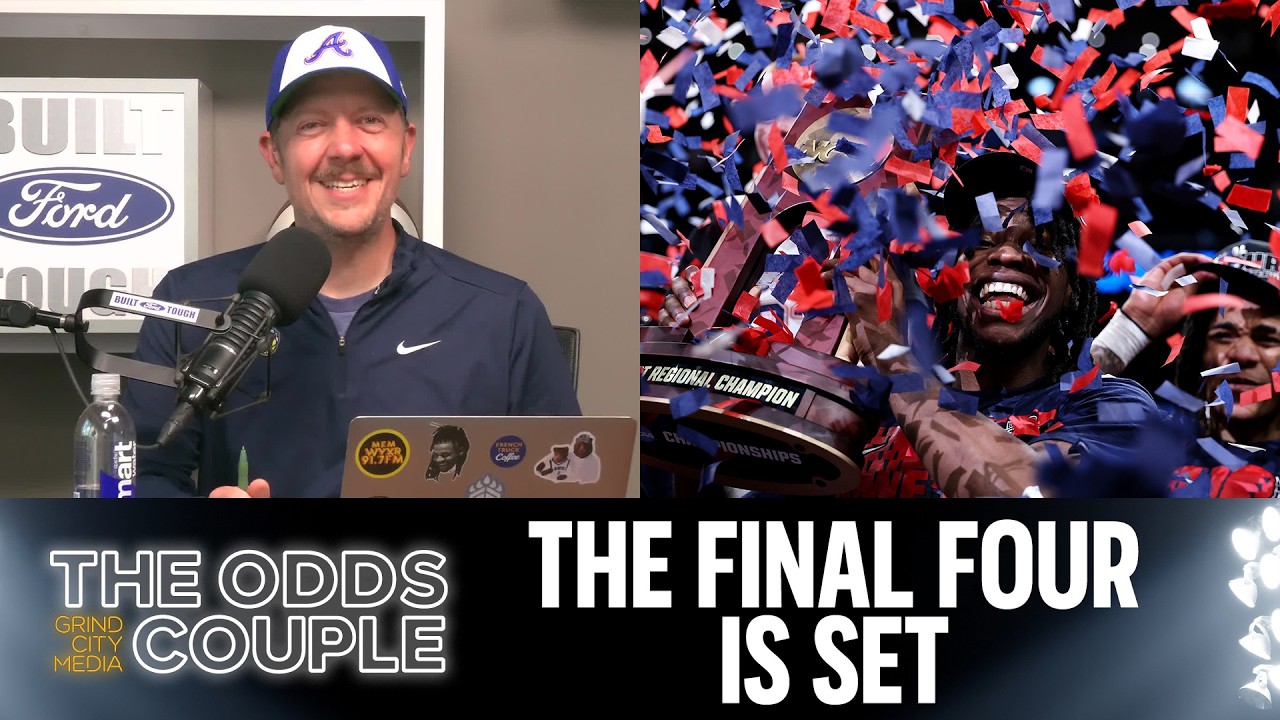 The Final Four Is Set | The Odds Couple