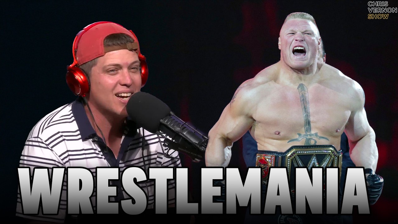 5 Things You Need To Know About WrestleMania | Chris Vernon Show