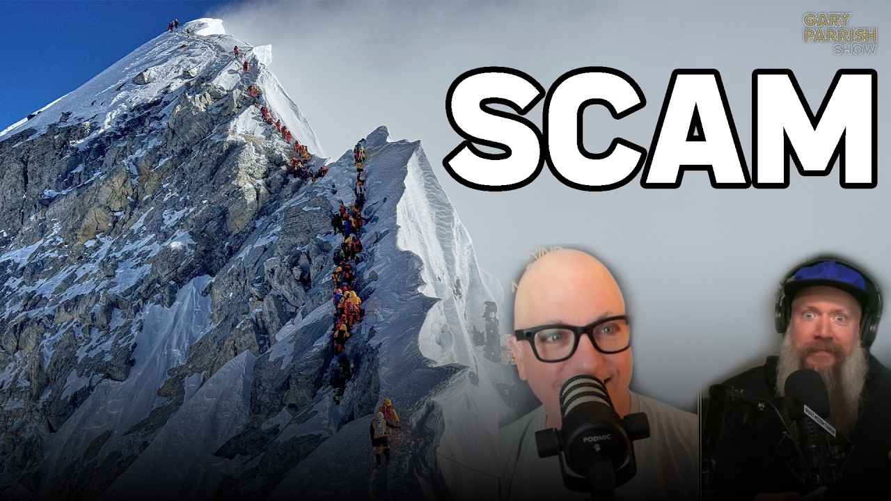 You Can’t Hide From Scams, Even When You’re Hanging on Mount Everest | Gary Parrish Show