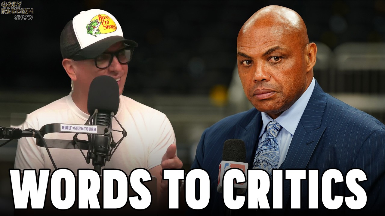 Charles Barkley Had Some Words For His Critics | Gary Parrish Show