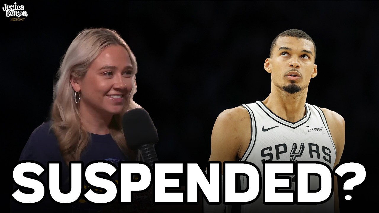 Should Victor Wembanyama Be Suspended? | Jessica Benson Show