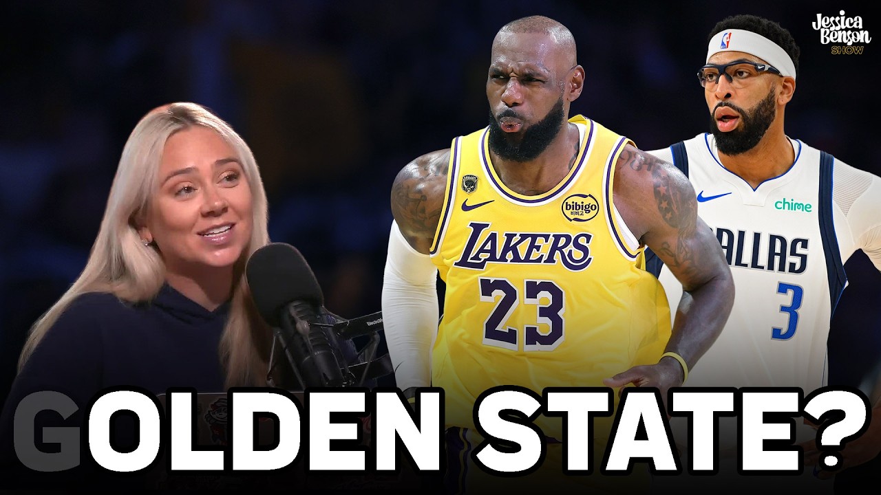 Golden State’s Wild Plan: Trade for Anthony Davis, Sign LeBron James | Jessica Benson Show