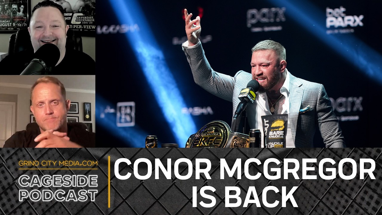 Conor McGregor is back!!! John Morgan and Eric McMahon say goodbye | Cageside
