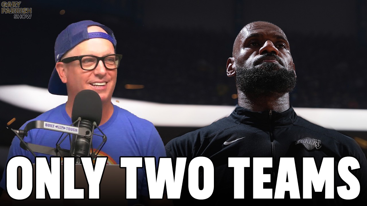 There’s Only TWO Teams That Make Sense For LeBron | Gary Parrish Show