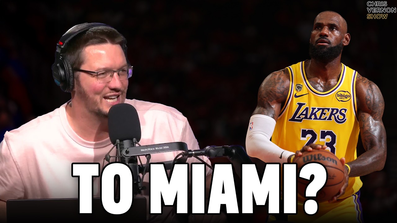 Is LeBron Going To Miami? | Chris Vernon Show