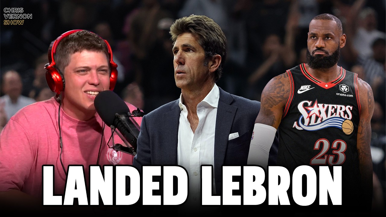 How Philly Landed LeBron James for Pennies | Chris Vernon Show
