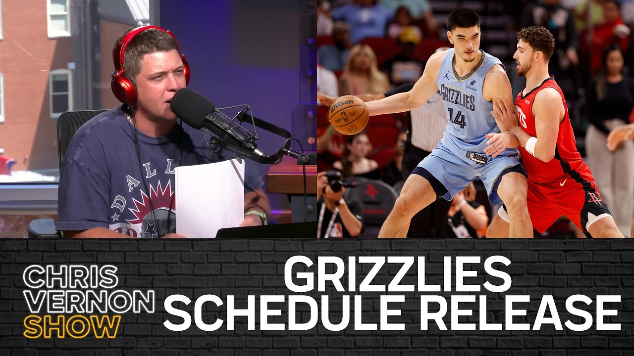 Grizzlies Schedule Release + 5 Things For The Weeknd | Chris Vernon Show