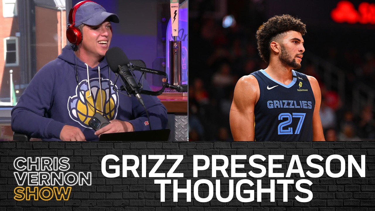 DAZN, Grizzlies Preseason Thoughts, Memphis/UAB, Bama/UGA, Cam Ward Struggles | Chris Vernon Show