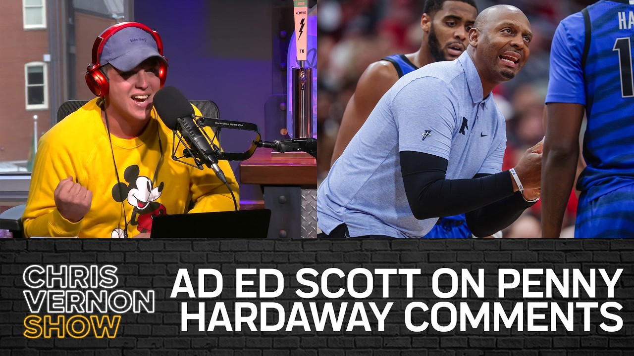 Memphis AD Ed Scott on Penny Hardaway Comments, Bills/Rams, WNBA Finals Moved | Chris Vernon Show